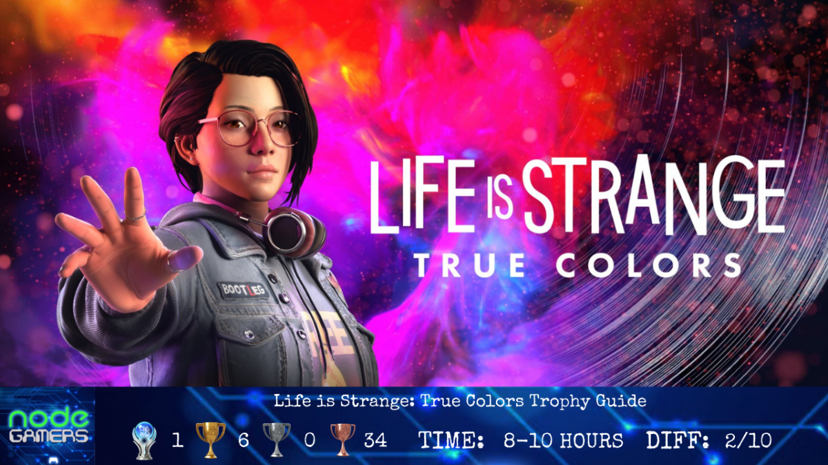 Life is Strange: True Colors Trophy Guide – NODE Gamers