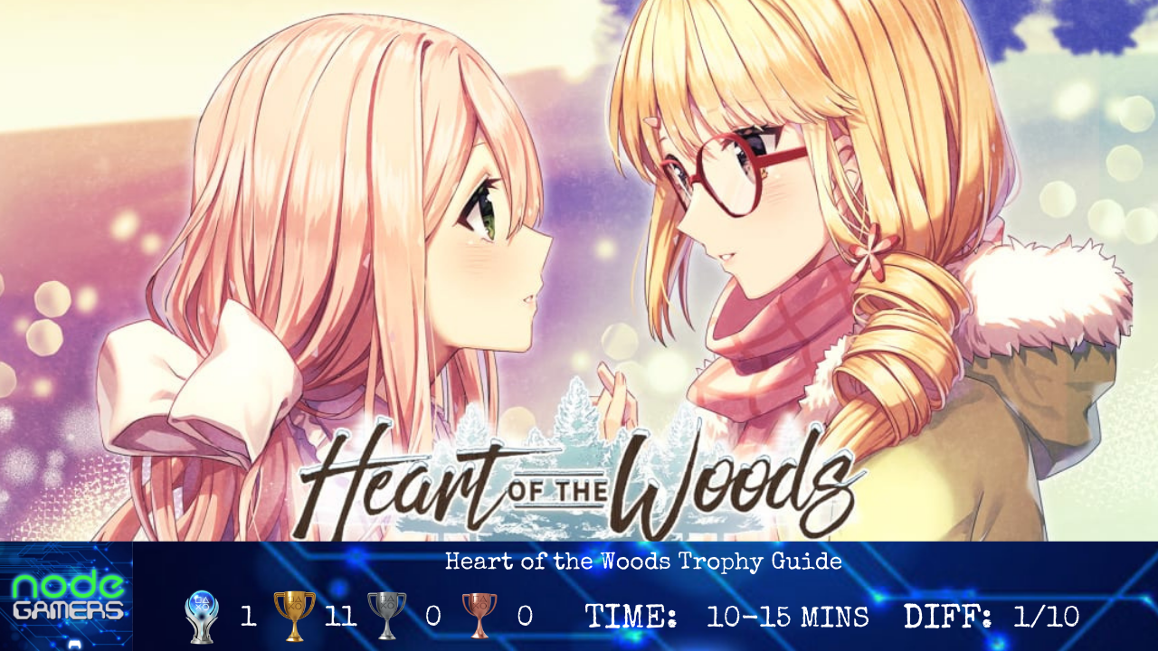 Heart of the Woods Trophy Guide – NODE Gamers