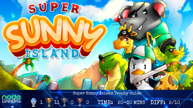 Super Sunny Island Trophy Guide – NODE Gamers