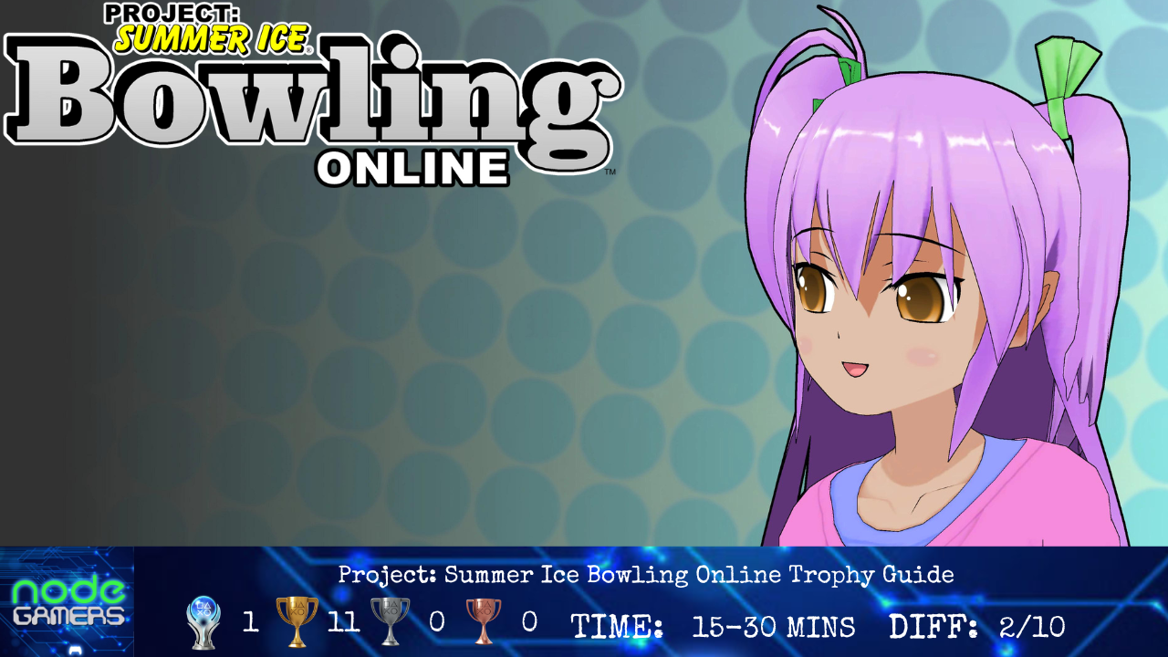 Project Summer Ice Bowling Online Trophy Guide