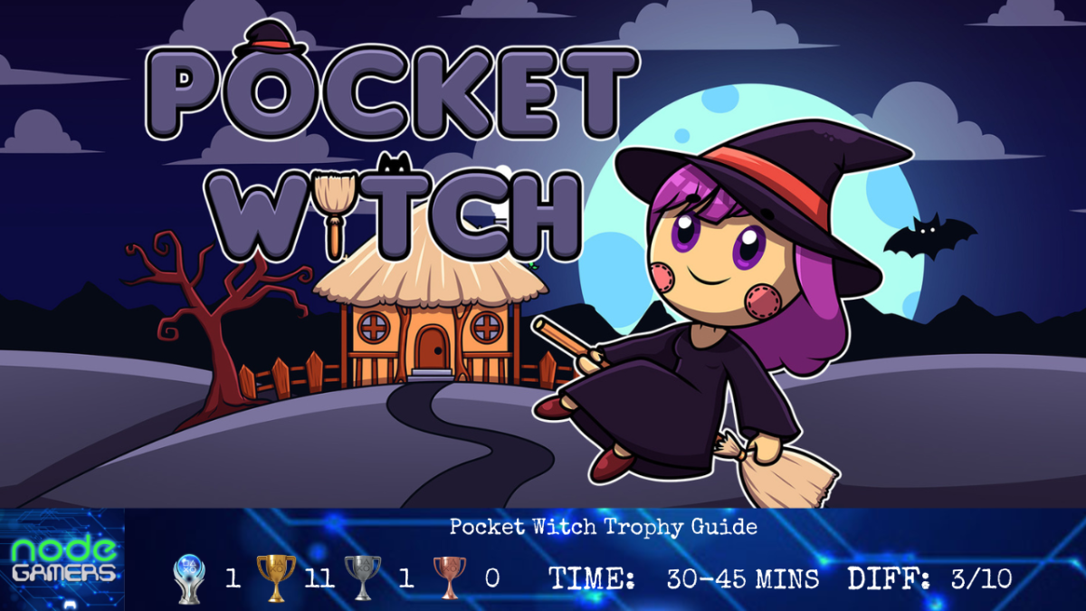 Pocket Witch Trophy Guide