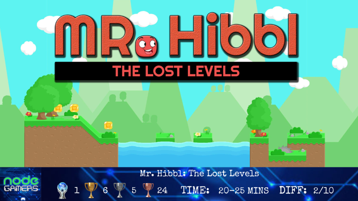 Mr. Hibbl: The Lost Levels Trophy Guide