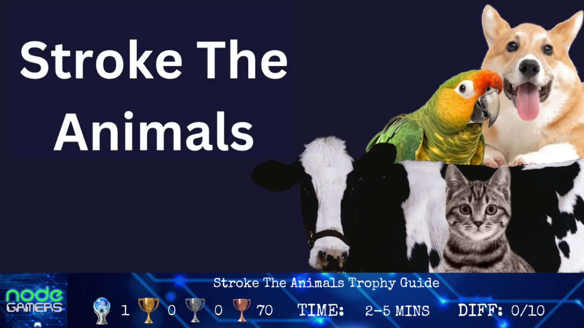 Stroke The Animals Trophy Guide