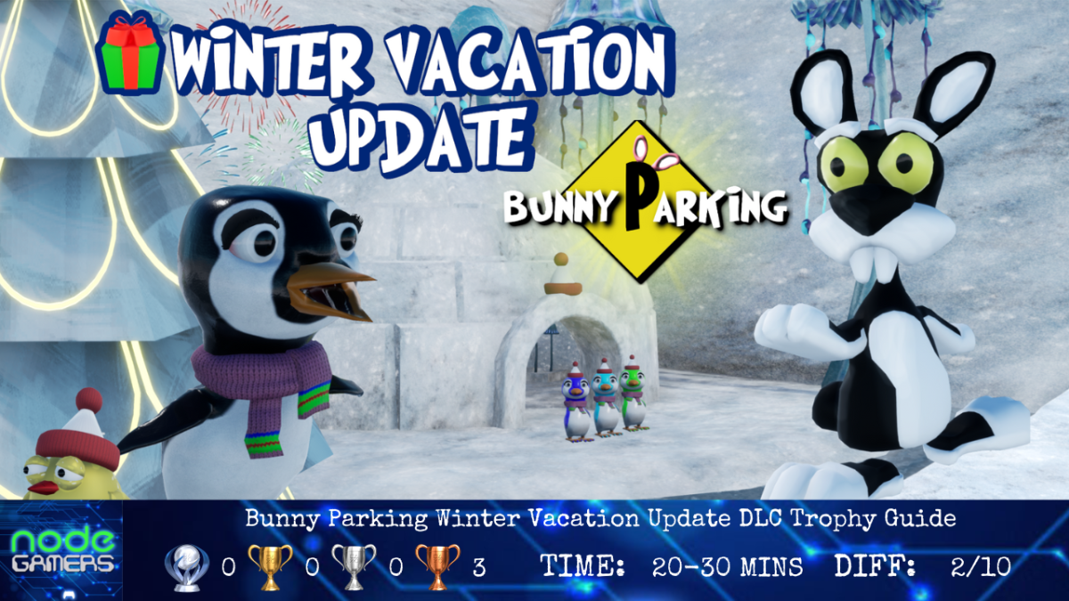 Bunny Parking Winter Vacation Update DLC Trophy Guide